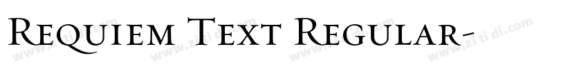 Requiem Text Regular字体转换